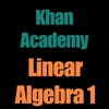 Khan Academy: Linear Algebra 1