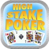 High Stake Poker