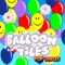 Balloon Tiles