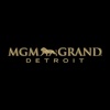 MGM Grand Detroit MI