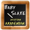 Baby Slate Western Armenian