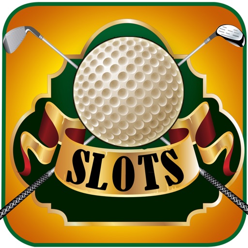 Championship Golf Slots - Free Slot Machine of Fun for the Golfer in Your House iPhone/iPad Edition