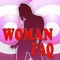 Woman FAQ is the application that provide the information for how to attract woman, Where can I meet women, Jow do I approach women, How can I hide my nervousness, Myself confidence & charm, Attract Women, What is wrong with me, The best tie to kiss, When a woman says, why do they like bad boys, I have to be a jerk, change my nice guy image,