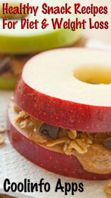 Healthy Snack Recipes For Diet & Weight Loss!