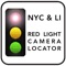 This app will give you the most comprehensive, verified and useful list of Red Light Camera locations in New York City and Long Island, in all we have over 260 locations to share with you