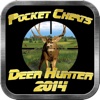 Pocket Cheats: Deer Hunter 2014 Edition