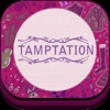 Tamptation