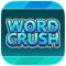 Word Crush, letters are arranged on colorful tiles that come crashing down if you wait too long to make a move