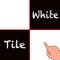 Don't tap the amazing white tile:its free.........