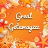 Great Getawayzzz
