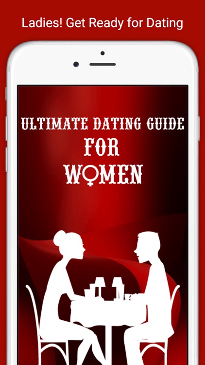 Ultimate Dating Guide for Women