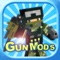 Block Gun Mod Pro - Best 3D Guns Mods Guides for Minecraft PC Edition