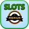Premium Slots Hit  To Win - Free Vegas  Special Edition