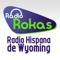 Radio Rokas es un Proyecto social que busca ofrecer un medio de comunicación conjunto, principal referente de la comunidad Hispanohablante residente en Wyoming, Estados Unidos