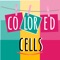 Colored Cells: Magic lines