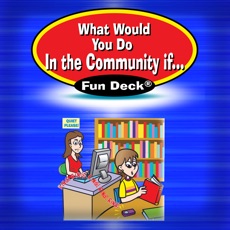 Activities of What Would You Do in the Community If ... Fun Deck