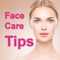 Face Care Tips: 10 Dos and Don'ts for Naturally Beautiful Face