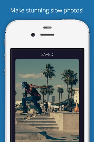 Slow Photo – freeze your moments screenshot 2