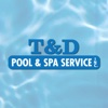 T and D Pool and Spa Service