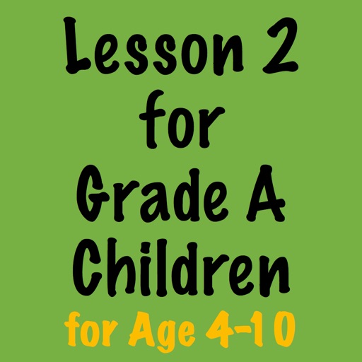 Lesson 2 for Grade A Kids (for Age 4-10) icon