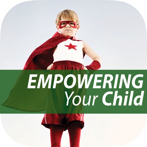 Discover 10 Easy Steps to Do Empowering Your Child! Icon