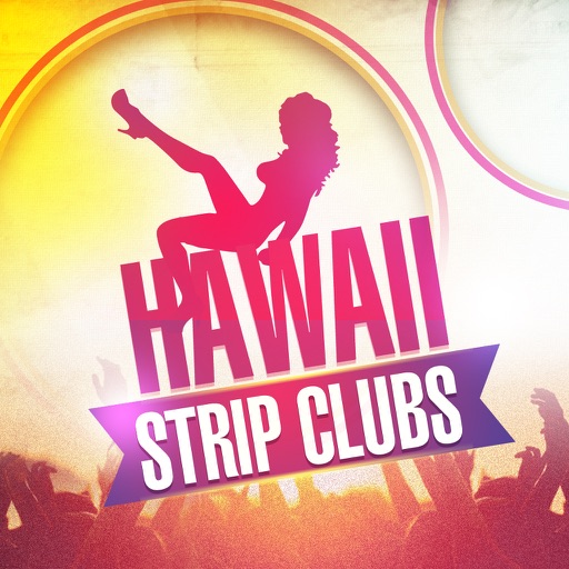 Hawaii Strip Clubs & Night Clubs