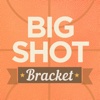 Big Shot Bracket