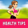 Health Tips Care Yourself - Best Daily Healthy Tip, Easy Weight Loss