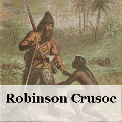 Robinson Crusoe by: Daniel Defoe