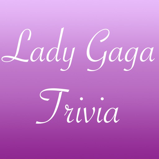 You Think You Know Me? Lady Gaga Edition Trivia Quiz iOS App