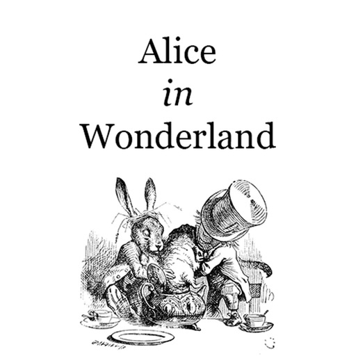 Alice in Wonderland! iOS App