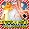 BACON MAN - TALL DROPPER : Block Mini Game