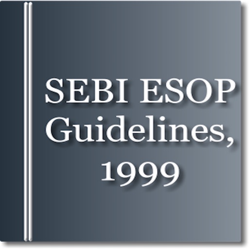 SEBI (Employee Stock Option Scheme and Employee Stock Purchase Scheme) Guidelines, 1999