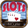 Slots Let's Play - FREE Gambler Slot Machine