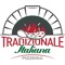 TRADIZIONALE Italiana - PIZZERIA