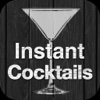 Instant Cocktail - Bartending Drink Quick Recipe Reference