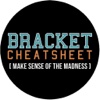 Bracket Cheat Sheet 2016