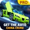 Get the Auto China Crime Pro