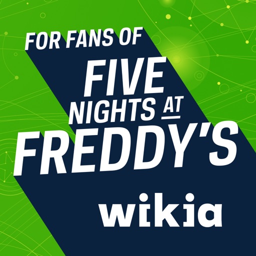 Wikia Fan App for: Five Nights at Freddy's