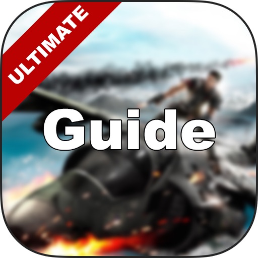 Ultimate  Guide for for Just Cause 2 & Walkthrought - Top Hints - Unofficial Guide