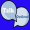 Talk Outloud