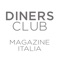 Diners Club magazine Italia è l’applicazione che ti permette di avere il tuo magazine in versione digitale