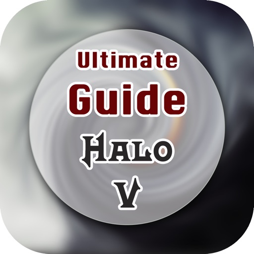 Ultimate Guide for Halo 5