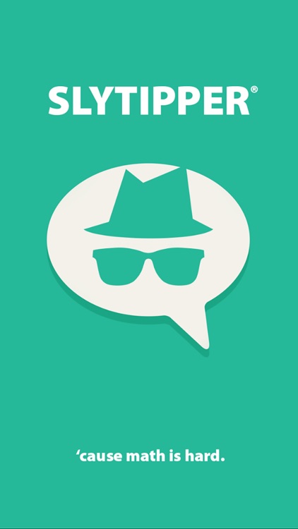 SlyTipper®