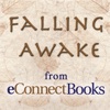 "Falling Awake" from eConnect Books