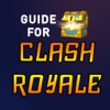 Guide for Clash Royale Free
