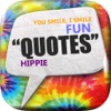 Daily Quotes Inspirational Maker “ Hippie Yippy ” Fashion Wallpaper Themes Pro