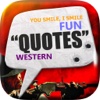 Daily Quotes Inspirational Maker “ Western Style ” Fashion Wallpaper Themes Pro