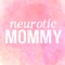 The official NeuroticMommy Dessert App straight from the kitchen of popular Instagram sensation Jennifer R