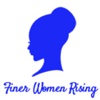 Finer Women Rising